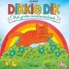 Het grote Dikkie Dik avonturenboek